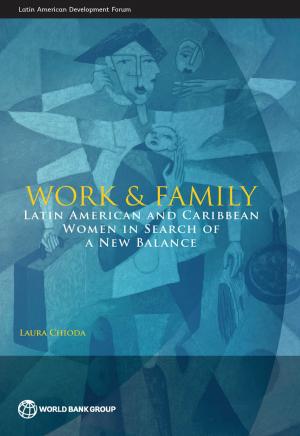 Cover of the book Work and Family by Gallup John Luke; Gaviria Alejandro; Lora Eduardo
