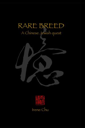 bigCover of the book Rare Breed: A Chinese Jewish Quest by 