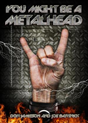 Book cover of You Might Be a Metalhead