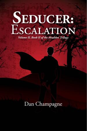 Cover of the book Seducer: Escalation by C.S. Wilde