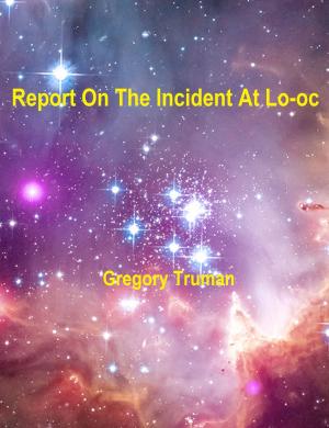 Cover of Report on the Incident at Lo-oc