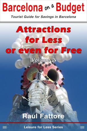 Cover of the book Attractions for Less or Even for Free by Romain Thiberville, Michal Pichel, Clément Bohic