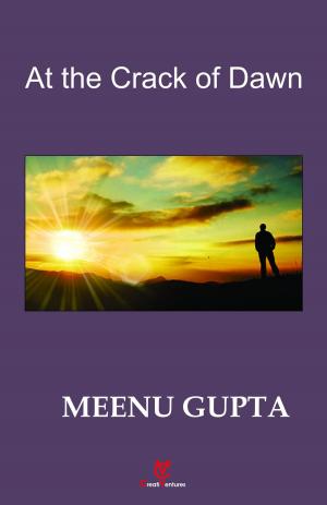 Cover of the book At the Crack of Dawn by M Venugopal