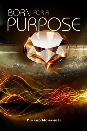 bigCover of the book Born For A Purpose by 