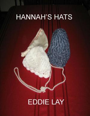 Cover of the book Hannah's Hats by Dallas Tanner