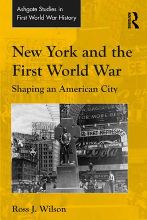 Cover of the book New York and the First World War by Giovanni Gentile