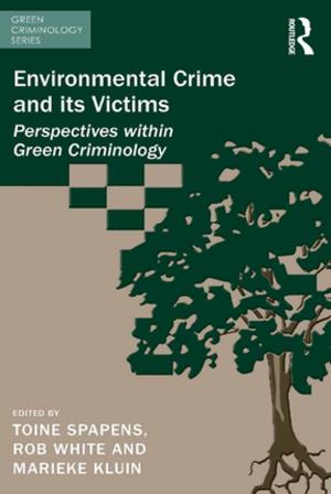 Cover of the book Environmental Crime and its Victims by J.C. Beaglehole