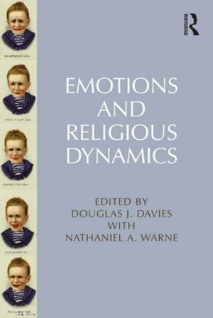 Cover of the book Emotions and Religious Dynamics by Ruth Taplin