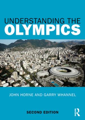 Cover of the book Understanding the Olympics by Lanny Entrekin, Brenda D. Scott-Ladd