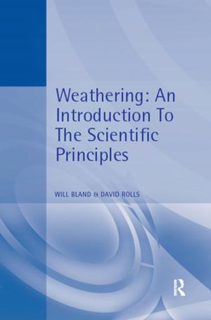 Cover of the book Weathering: An Introduction to the Scientific Principles by Claudia Ross, Jing-Heng Sheng Ma, Baozhang He, Pei-Chia Chen