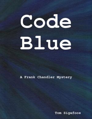 Book cover of Code Blue: A Frank Chandler Mystery