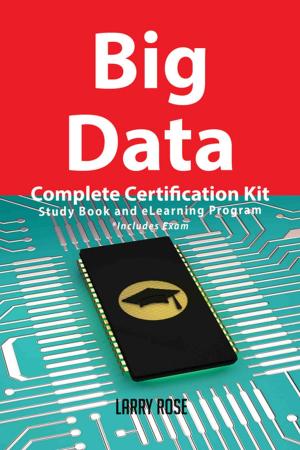 Cover of the book Big Data Complete Certification Kit - Study Book and eLearning Program by Hailey Ross