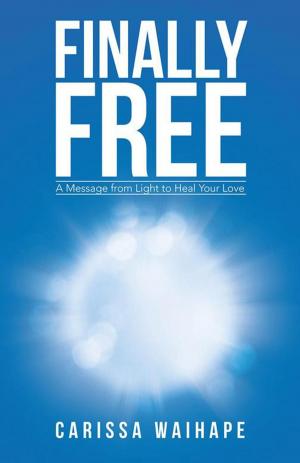 Cover of the book Finally Free by Robert A. Zammit