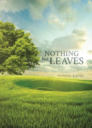 Cover of the book Nothing But Leaves by Jacob Hawk