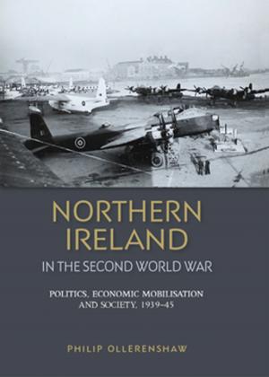 Book cover of Northern Ireland in the Second World War