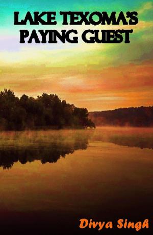 Cover of the book Lake Texoma's Paying Guest by Alden Bauers