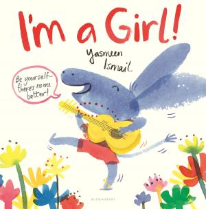 Cover of the book I'm a Girl! by James Proimos