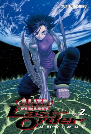 Book cover of Battle Angel Alita: Last Order Omnibus