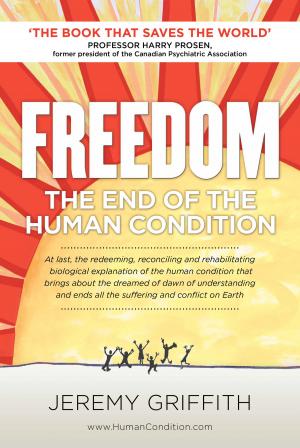 Book cover of FREEDOM: The End Of The Human Condition