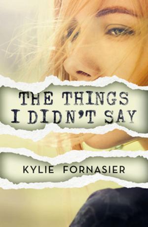 Cover of the book The Things I Didn't Say by John Bowman