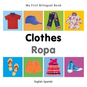 Cover of My First Bilingual Book–Clothes (English–Spanish)