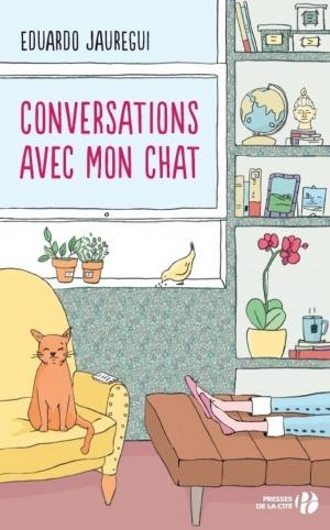 Cover of the book Conversations avec mon chat by Aphra Behn