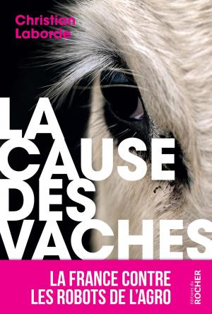 Cover of the book La Cause des vaches by Jacques Perret, Pol Vandromme