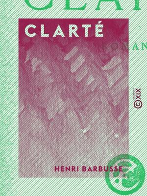Cover of the book Clarté by Charles Monselet