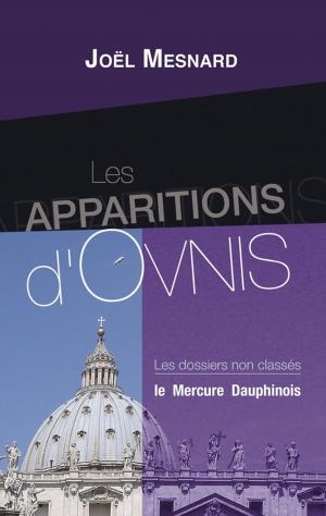 Cover of the book Les apparitions d'Ovnis by Marie Emmanuel Lalande