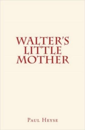 Cover of the book Walter's Little Mother by H. A. George-Adams