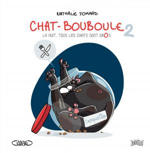Cover of the book Chat - Bouboule - Tome 2 - La nuit, tous les chats sont gros by Scott Edwards