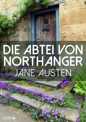 Book cover of Die Abtei von Northanger
