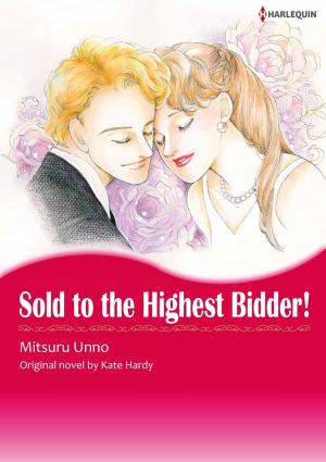 Cover of the book SOLD TO THE HIGHEST BIDDER ! by Jane Godman, Kristal Hollis