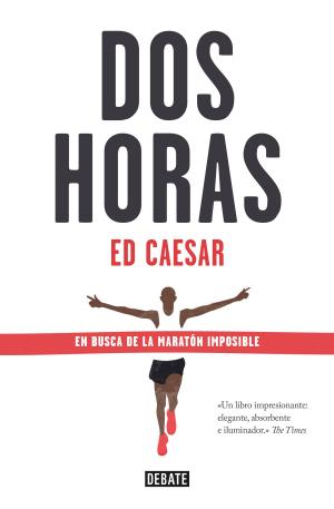 Cover of the book Dos horas by Ricardo Pérez Montfort