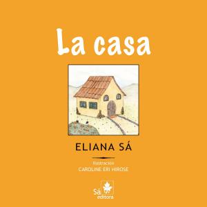 Cover of the book La casa by Gérard Demarcq-Morin