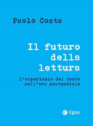 Cover of the book Il futuro della lettura by Stefano Rolando