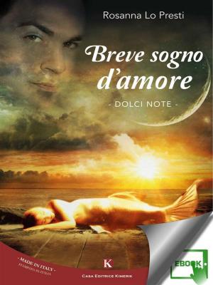 Cover of the book Breve sogno d'amore by Oriente Gianluca