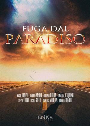 Cover of the book Fuga dal Paradiso by Maria Grazia Patorniti