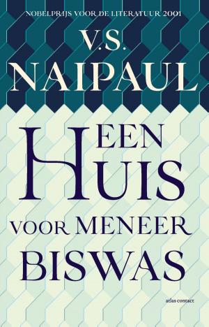 Cover of the book Een huis voor meneer Biswas by Chaja Polak