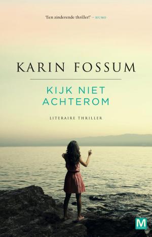 Cover of the book Kijk niet achterom by Nancy Kay