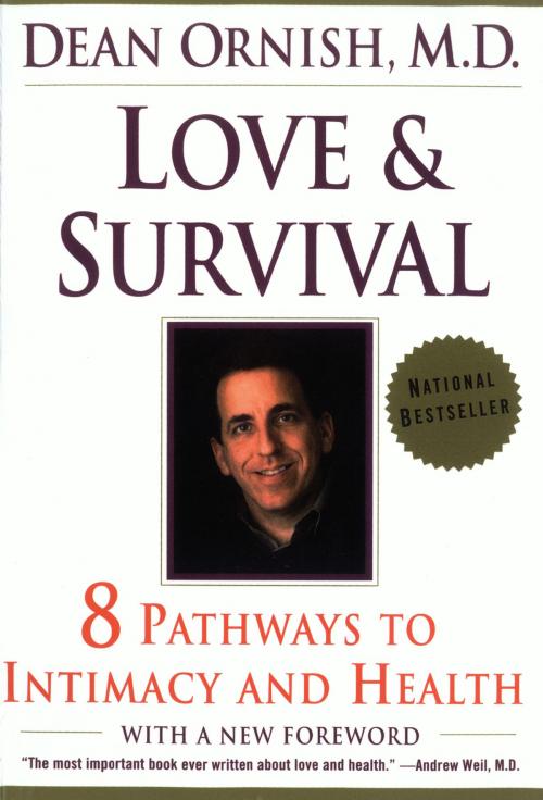 Cover of the book Love and Survival by Dean Ornish, William Morrow