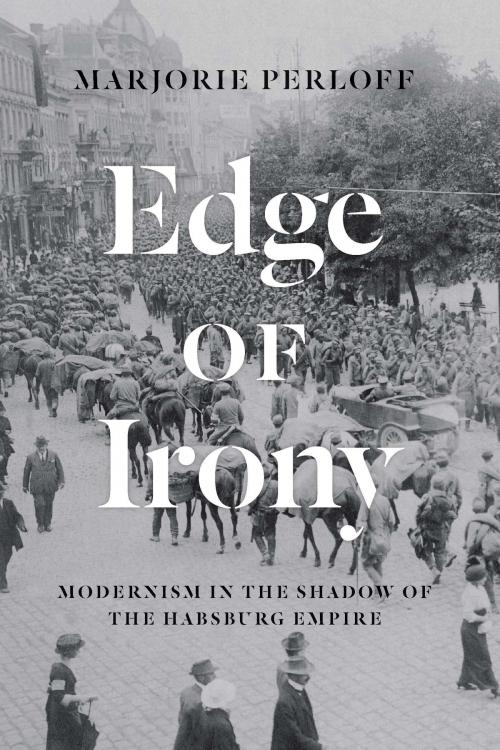 Cover of the book Edge of Irony by Marjorie Perloff, University of Chicago Press