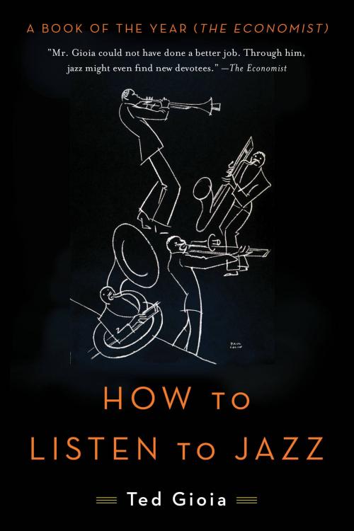 Cover of the book How to Listen to Jazz by Ted Gioia, Basic Books