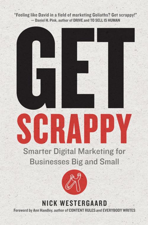 Cover of the book Get Scrappy by Nick Westergaard, AMACOM