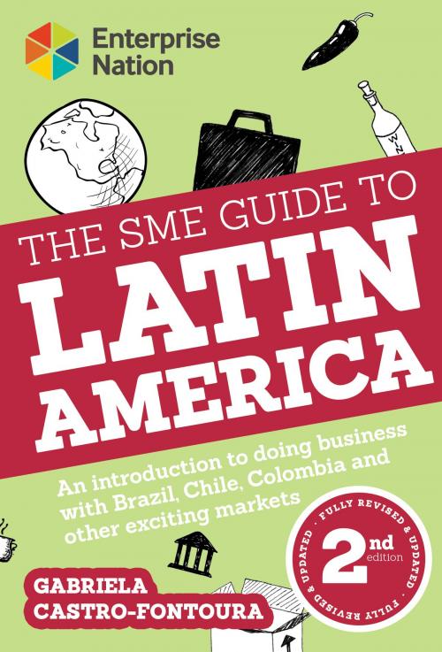 Cover of the book The SME Guide to Latin America by Gabriela Castro-Fontoura, Harriman House
