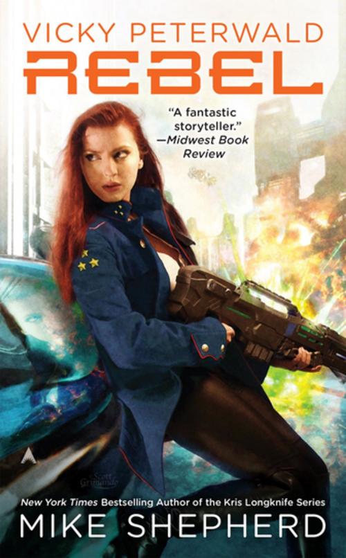 Cover of the book Vicky Peterwald: Rebel by Mike Shepherd, Penguin Publishing Group