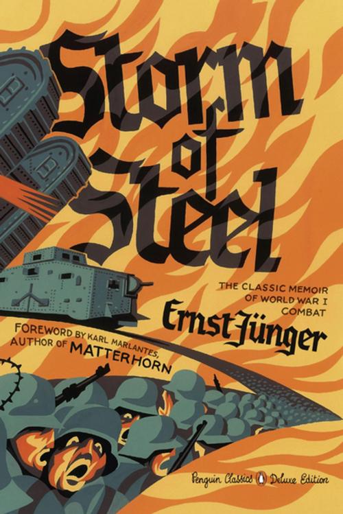 Cover of the book Storm of Steel by Ernst Junger, Penguin Publishing Group