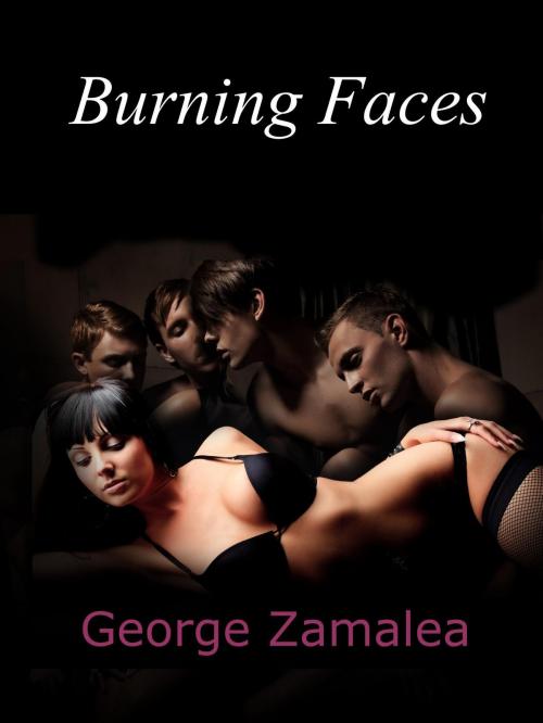 Cover of the book Burning Faces by George Zamalea, George Zamalea