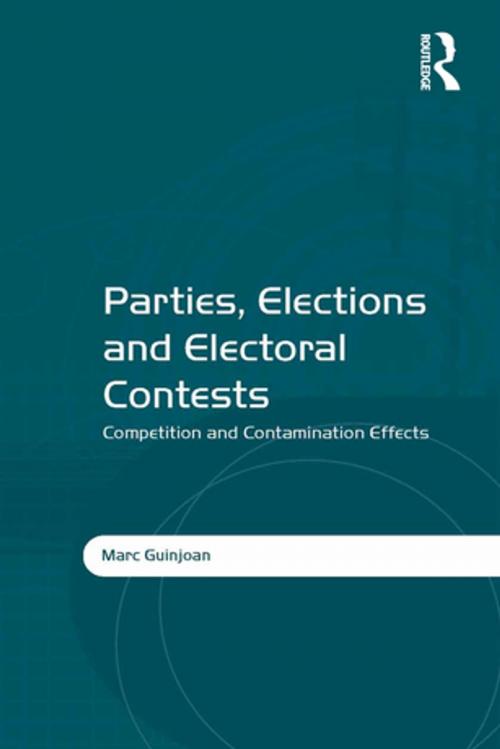 Cover of the book Parties, Elections and Electoral Contests by Marc Guinjoan, Taylor and Francis