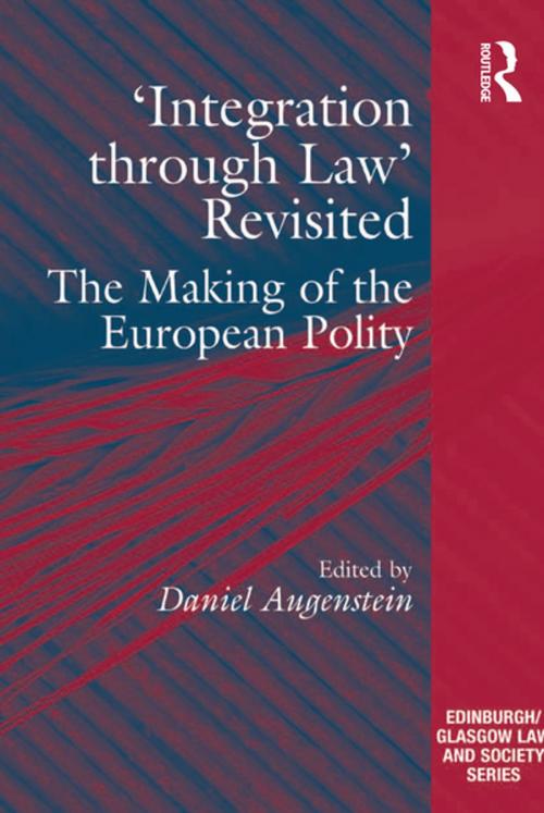 Cover of the book 'Integration through Law' Revisited by , Taylor and Francis